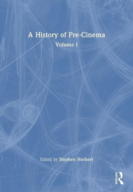 A History of Pre-Cinema V1, Paperback / softback Book