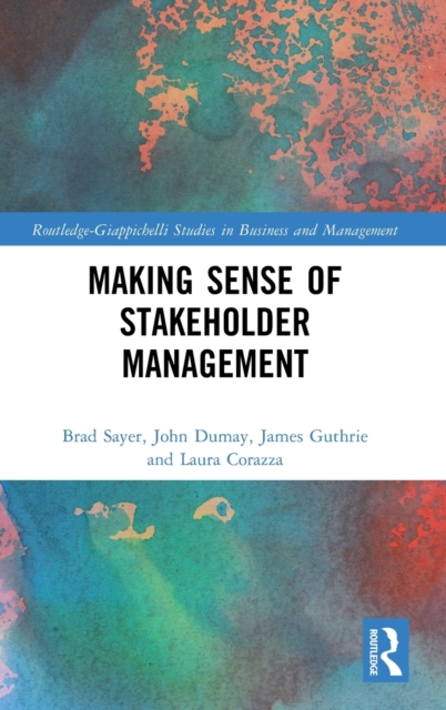 Making Sense of Stakeholder Management, Hardback Book