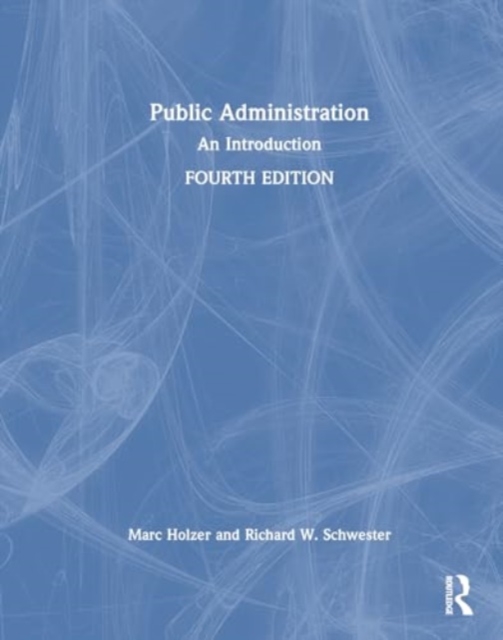 Public Administration : An Introduction, Hardback Book