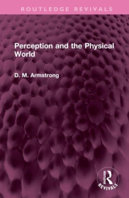 Perception and the Physical World, Hardback Book