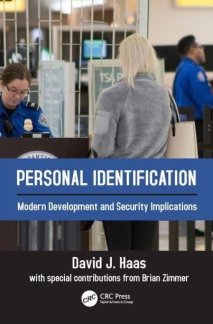 Personal Identification : Modern Development and Security Implications, Paperback / softback Book