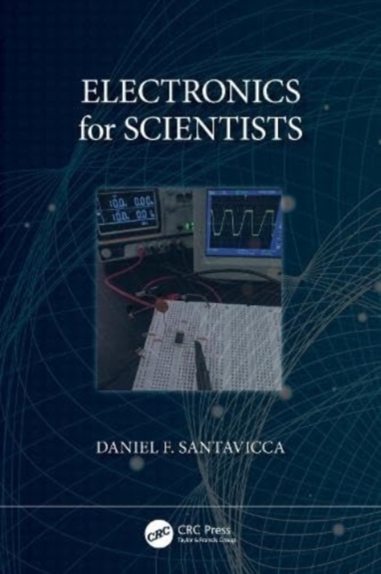 Electronics for Scientists, Paperback / softback Book