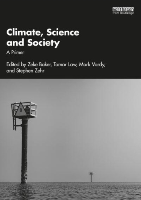 Climate, Science and Society : A Primer, Paperback / softback Book