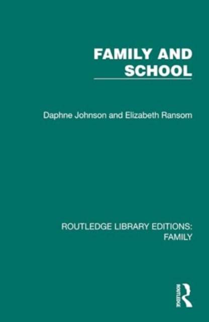 Family and School, Hardback Book