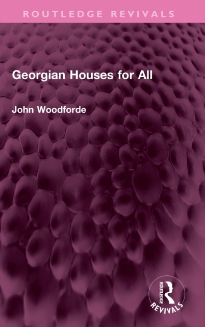 Georgian Houses for All, Hardback Book