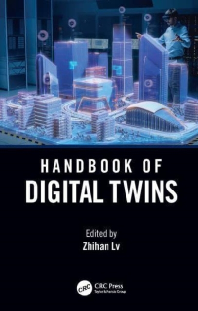 Handbook of Digital Twins, Hardback Book