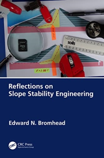 Reflections on Slope Stability Engineering, Paperback / softback Book