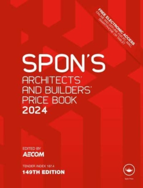 Spon's Architects' and Builders' Price Book 2024, Hardback Book