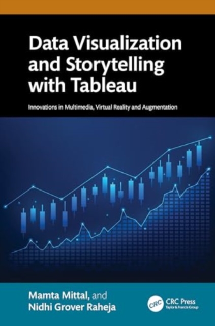 Data Visualization and Storytelling with Tableau, Hardback Book