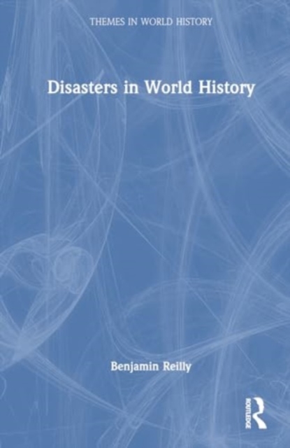 Disasters in World History, Hardback Book