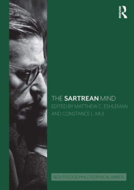 The Sartrean Mind, Paperback / softback Book