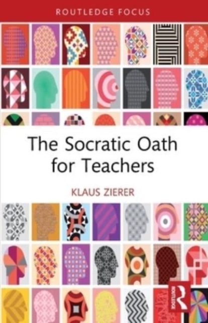 The Socratic Oath for Teachers, Paperback / softback Book