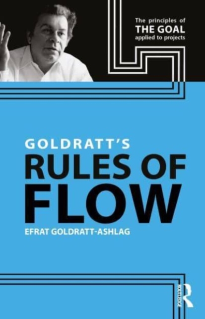 Goldratt's Rules of Flow, Paperback / softback Book