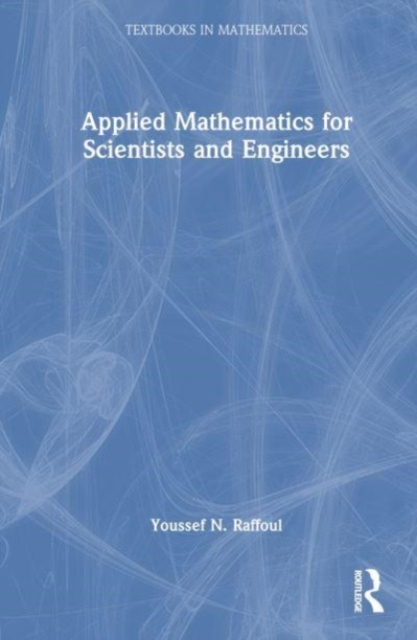 Applied Mathematics for Scientists and Engineers, Hardback Book