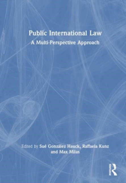 Public International Law : A Multi-Perspective Approach, Hardback Book