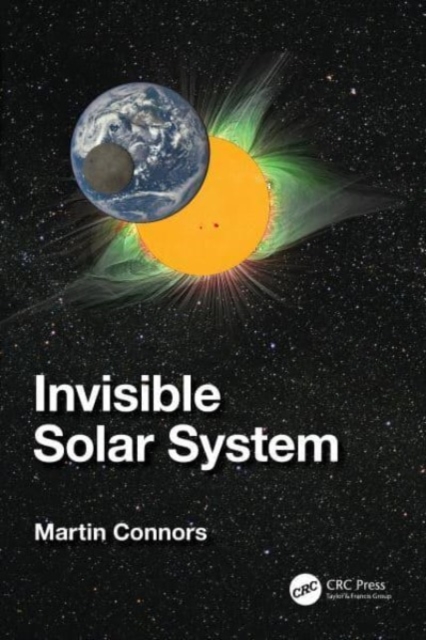 Invisible Solar System, Paperback / softback Book
