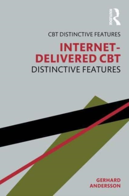 Internet-Delivered CBT : Distinctive Features, Paperback / softback Book