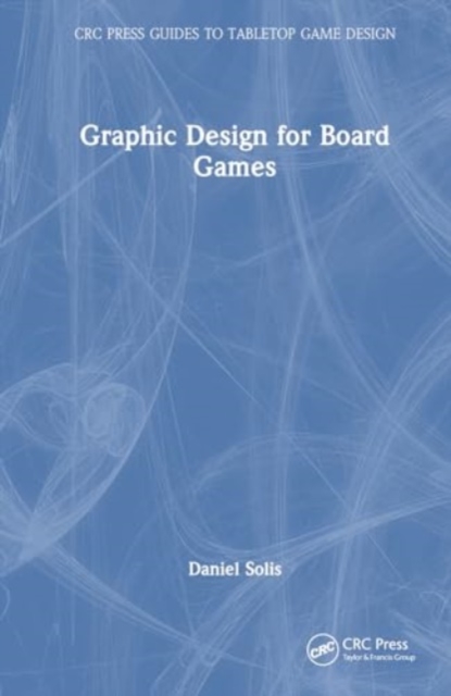 Graphic Design for Board Games, Hardback Book