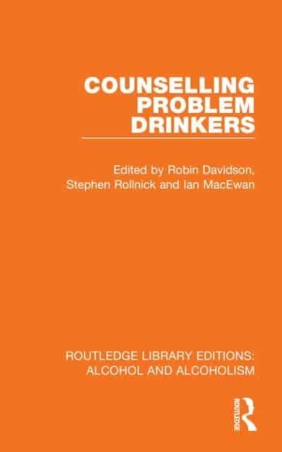 Counselling Problem Drinkers, Hardback Book