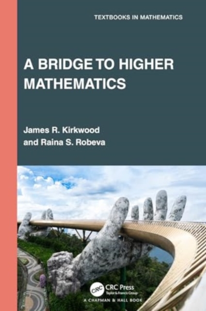 A Bridge to Higher Mathematics, Paperback / softback Book