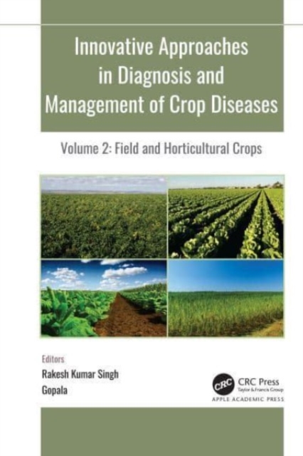 Innovative Approaches in Diagnosis and Management of Crop Diseases : 3-volume set, Mixed media product Book