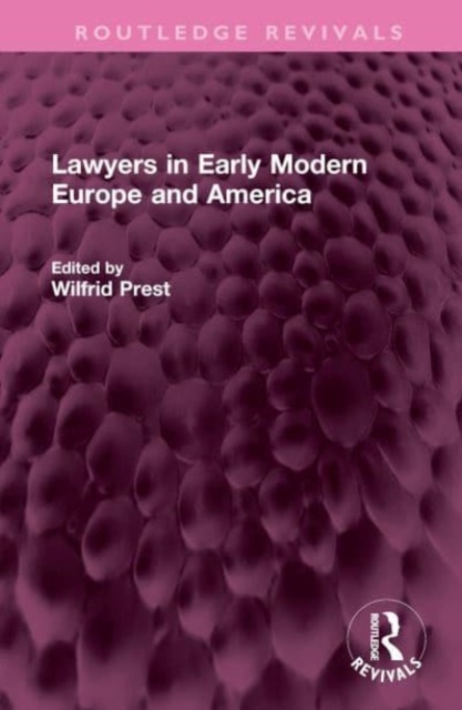Lawyers in Early Modern Europe and America, Hardback Book