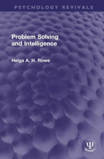Problem Solving and Intelligence, Hardback Book