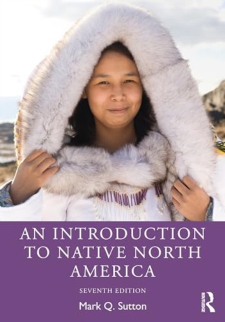 An Introduction to Native North America, Paperback / softback Book