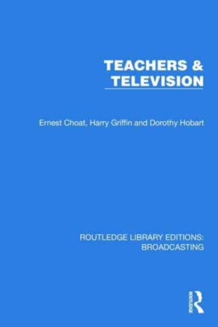 Teachers & Television, Hardback Book