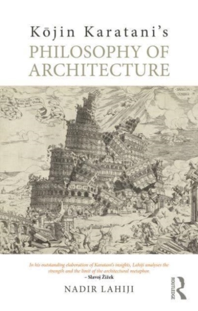 Kojin Karatani’s Philosophy of Architecture, Paperback / softback Book