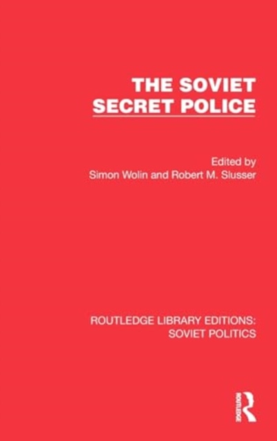The Soviet Secret Police, Hardback Book