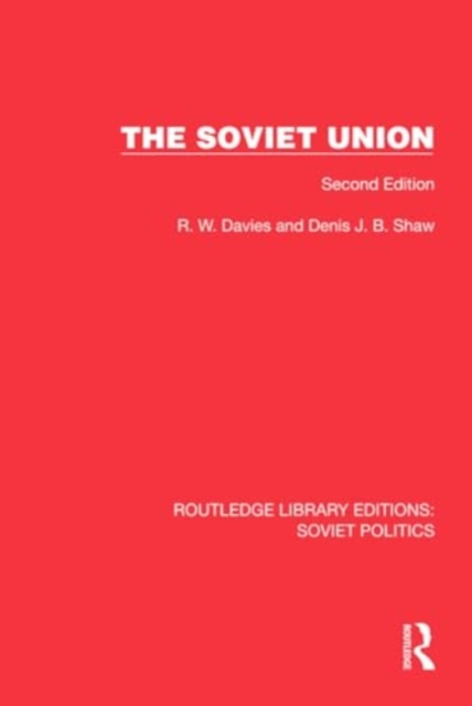The Soviet Union : Second Edition, Hardback Book