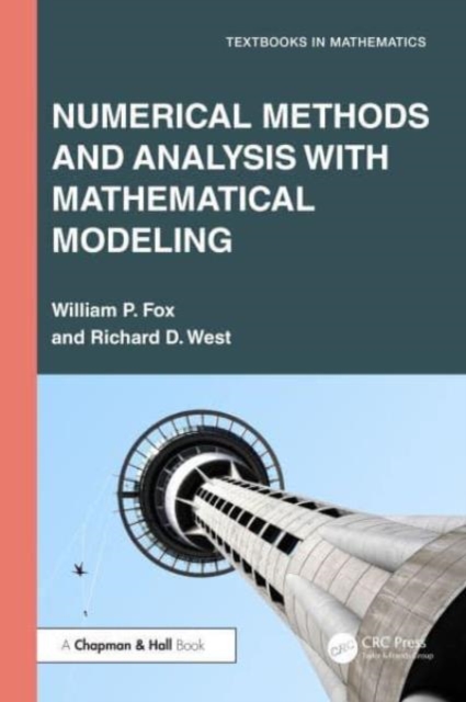 Numerical Methods and Analysis with Mathematical Modelling, Paperback / softback Book