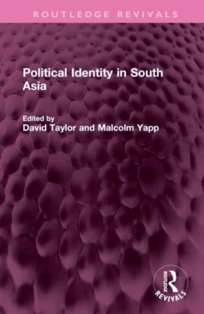Political Identity in South Asia, Hardback Book