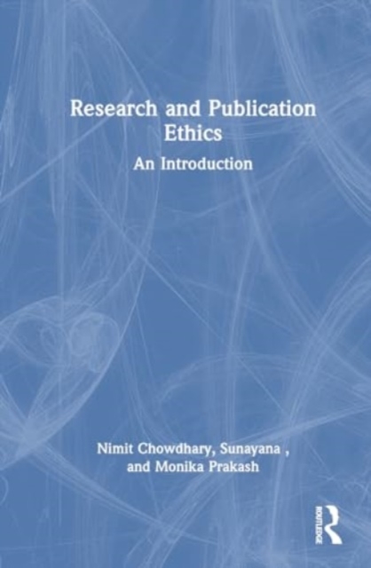 Research and Publication Ethics : An Introduction, Hardback Book