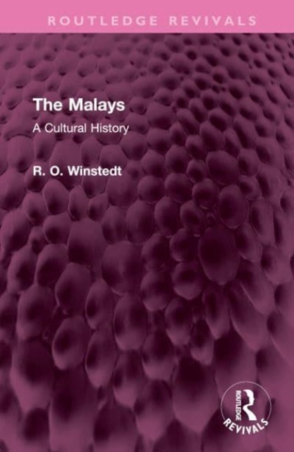 The Malays : A Cultural History, Hardback Book