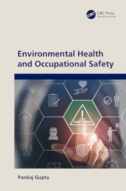Environmental Health and Occupational Safety, Hardback Book