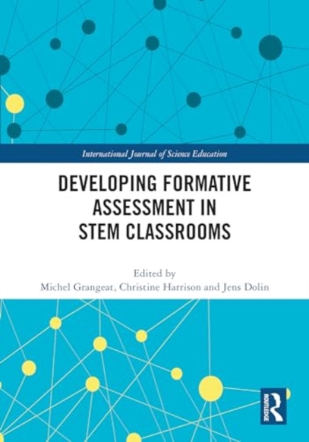 Developing Formative Assessment in STEM Classrooms, Hardback Book