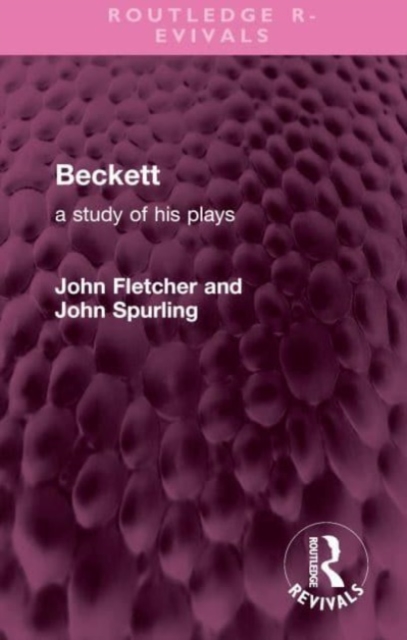 Beckett : A Study of his Plays, Hardback Book
