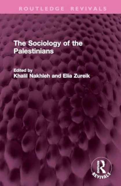The Sociology of the Palestinians, Hardback Book