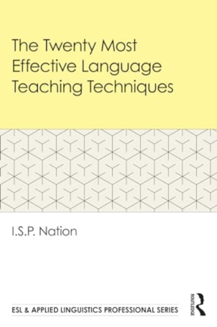 The Twenty Most Effective Language Teaching Techniques, Paperback / softback Book