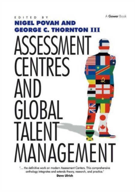 Assessment Centres and Global Talent Management, Paperback / softback Book