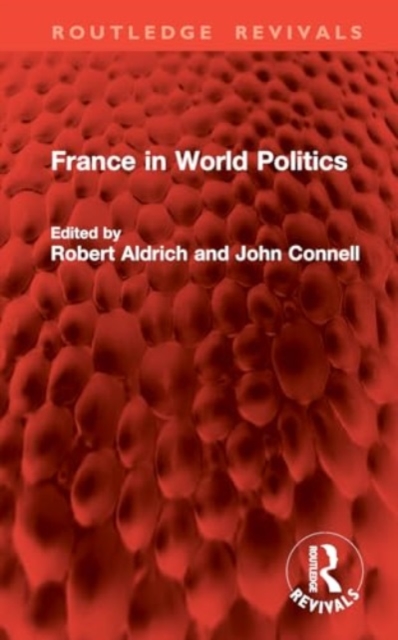 France in World Politics, Hardback Book