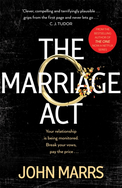 The Marriage Act : The unmissable speculative thriller from the author of The One, Hardback Book