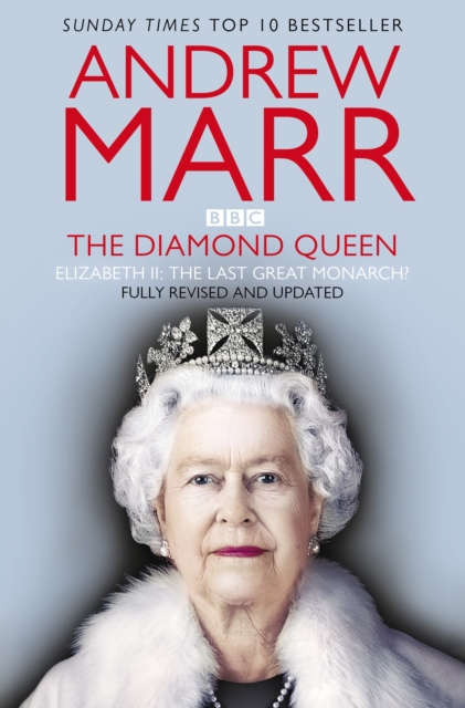 The Diamond Queen : Elizabeth II and her People, Paperback / softback Book