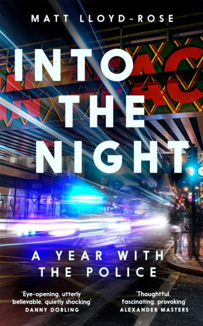 Into the Night : A Year with the Police, Hardback Book