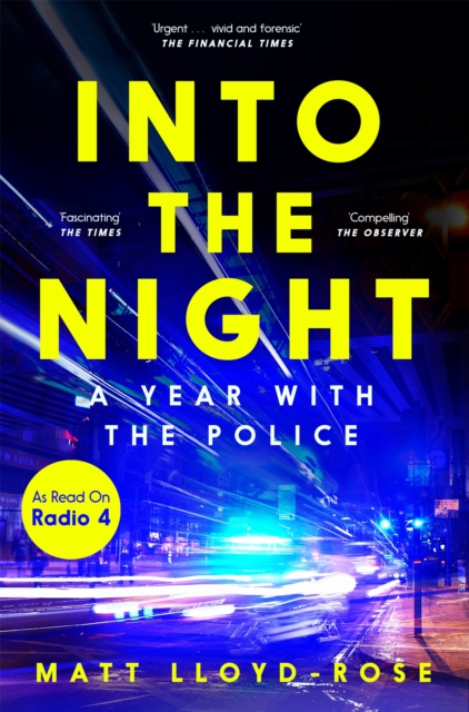 Into the Night : A Year with the Police, EPUB eBook