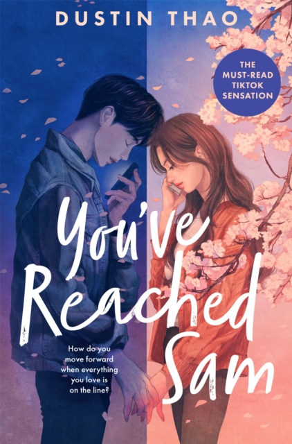 You've Reached Sam : A Heartbreaking YA Romance with a Touch of Magic, EPUB eBook