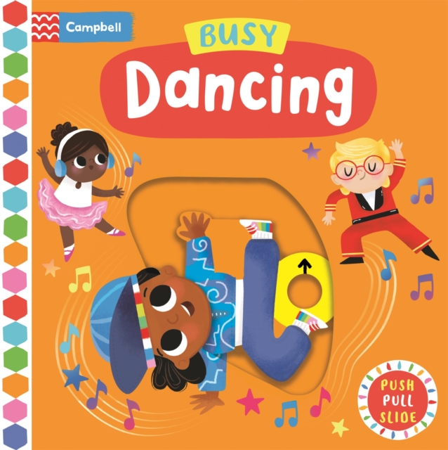 Busy Dancing, Board book Book