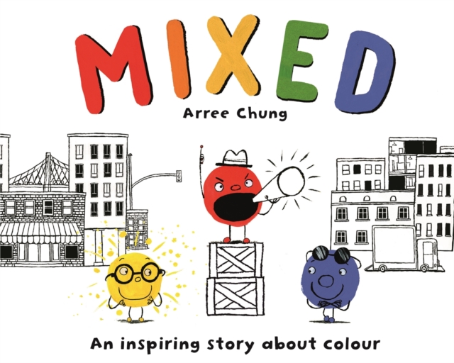 Mixed : An Inspiring Story About Colour, EPUB eBook